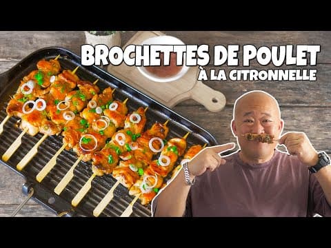 Brochettes de poulet à la citronnelle